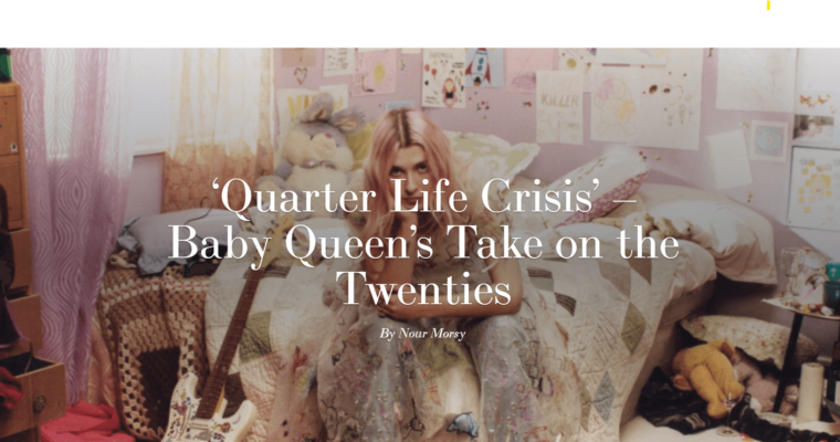 ‘Quarter Life Crisis’ – Baby Queen’s Take on the Twenties