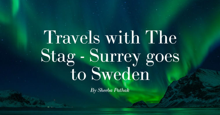 Travels with The Stag – Surrey goes to Sweden